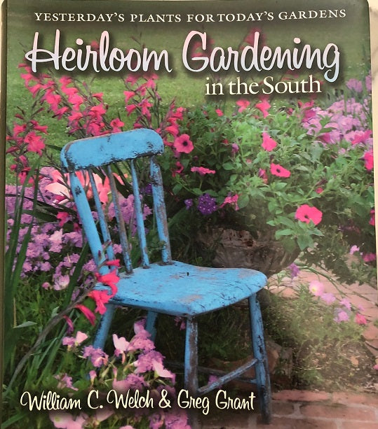 Heirloom Gardening in the South